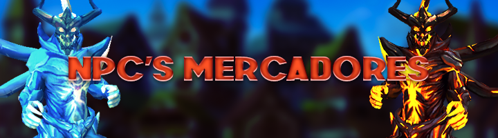 NPCs Mercadores NPCS Mercadores