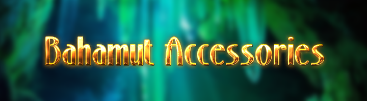 Bahamut Accessories Banner