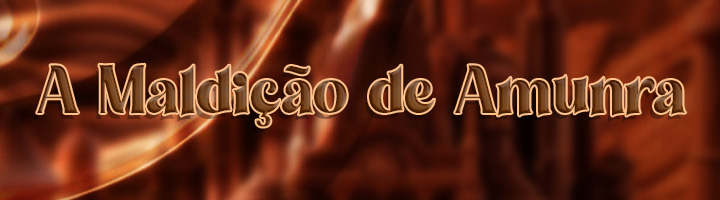 A Maldição de Amunra Banner