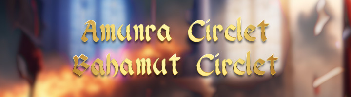 Guia da Amunra Circlet e Bahamut Circlet title=