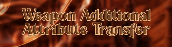 Weapon Additional Attribute Transfer Banner