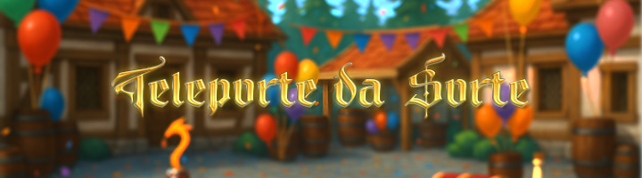 Teleporte da Sorte Banner