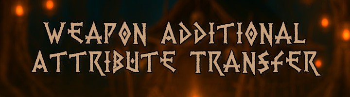 Weapon Additional Attribute Transfer Banner