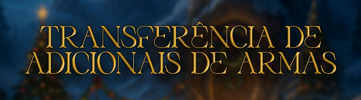 Transferência de Adicionais de Armas Banner
