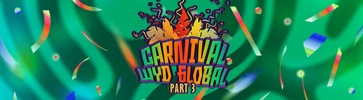Carnival at WYD Global - Part III title=