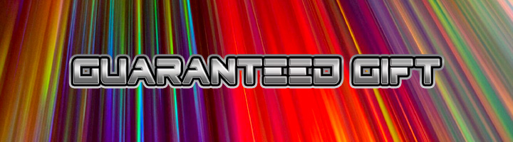 Guaranteed Gift Banner