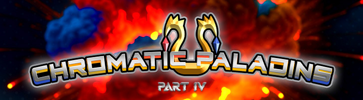 Chromatic Paladins - Part IV title=