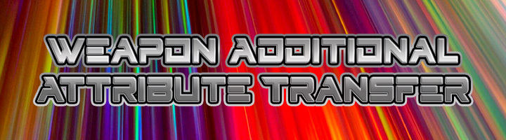 Weapon Additional Attribute Transfer Banner