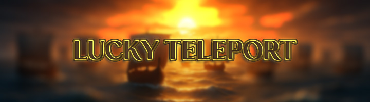 Lucky Teleport Banner