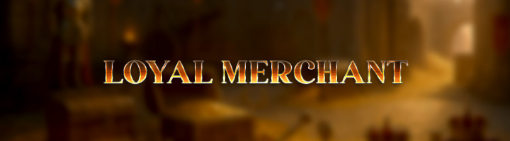 Loyal Merchant Banner