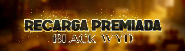 Recarga Premiada - Edição Black WYD - Parte IV title=