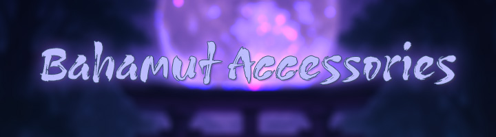 Bahamut Accessories Banner