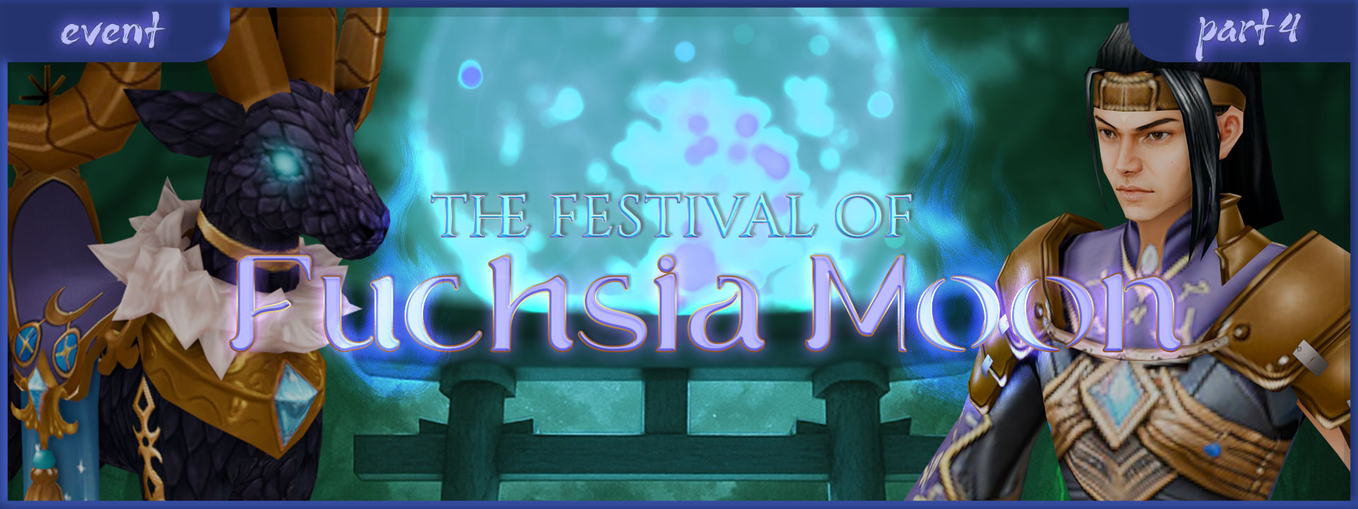 The Festival of Fuchsia Moon - Part IV title=